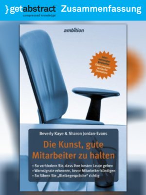 cover image of Die Kunst, gute Mitarbeiter zu halten (Zusammenfassung)